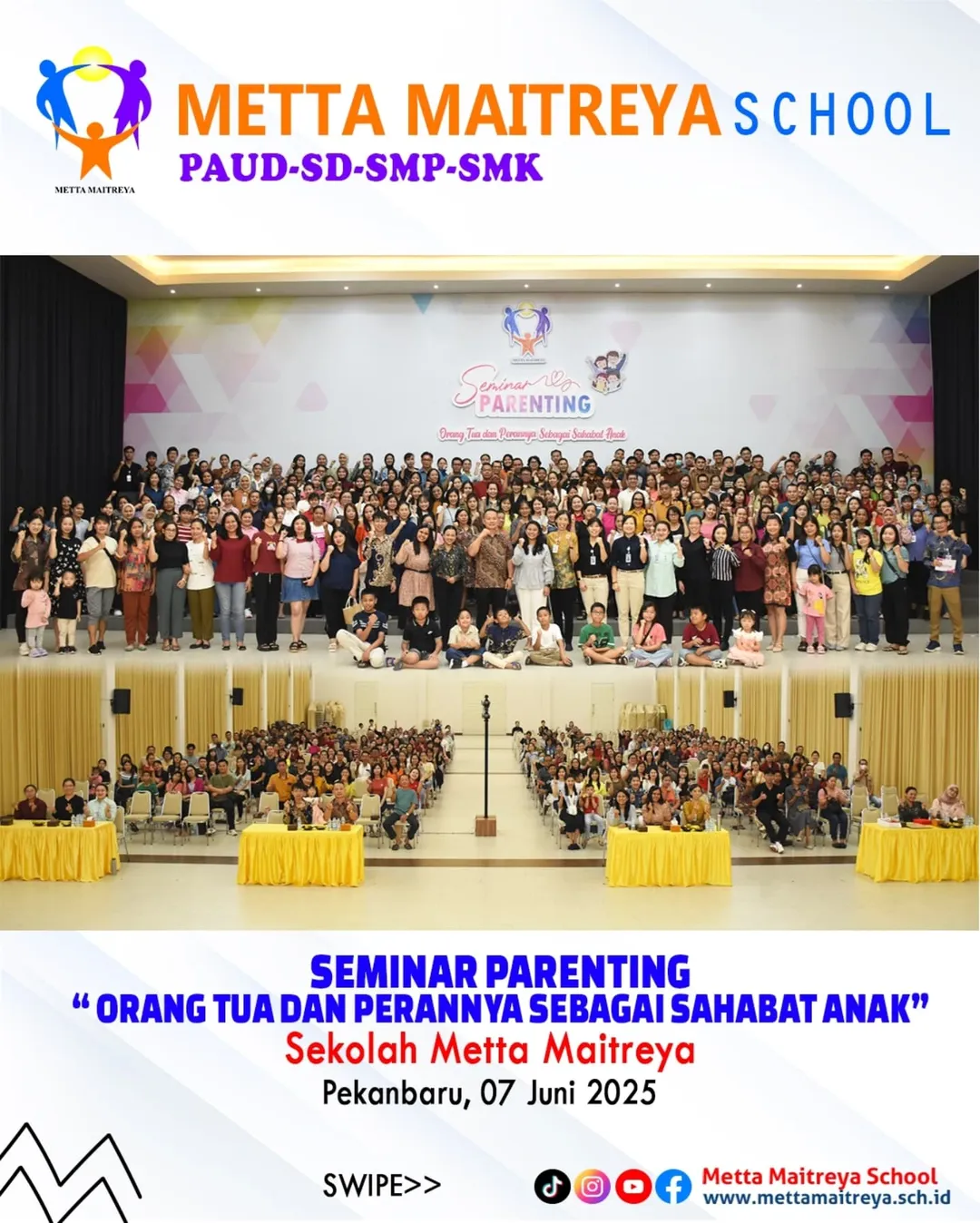 Seminar Parenting "Orang Tua dan Perannya Sebagai Sahabat Anak" Sekolah Metta Maitreya Pekanbaru